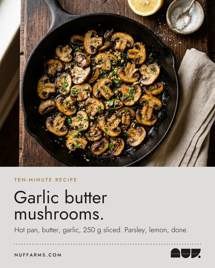 Poster: Garlic butter mushrooms recipe